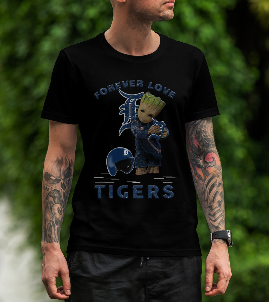Forever Love Detroit Tigers Groot MLB Fans T-Shirt