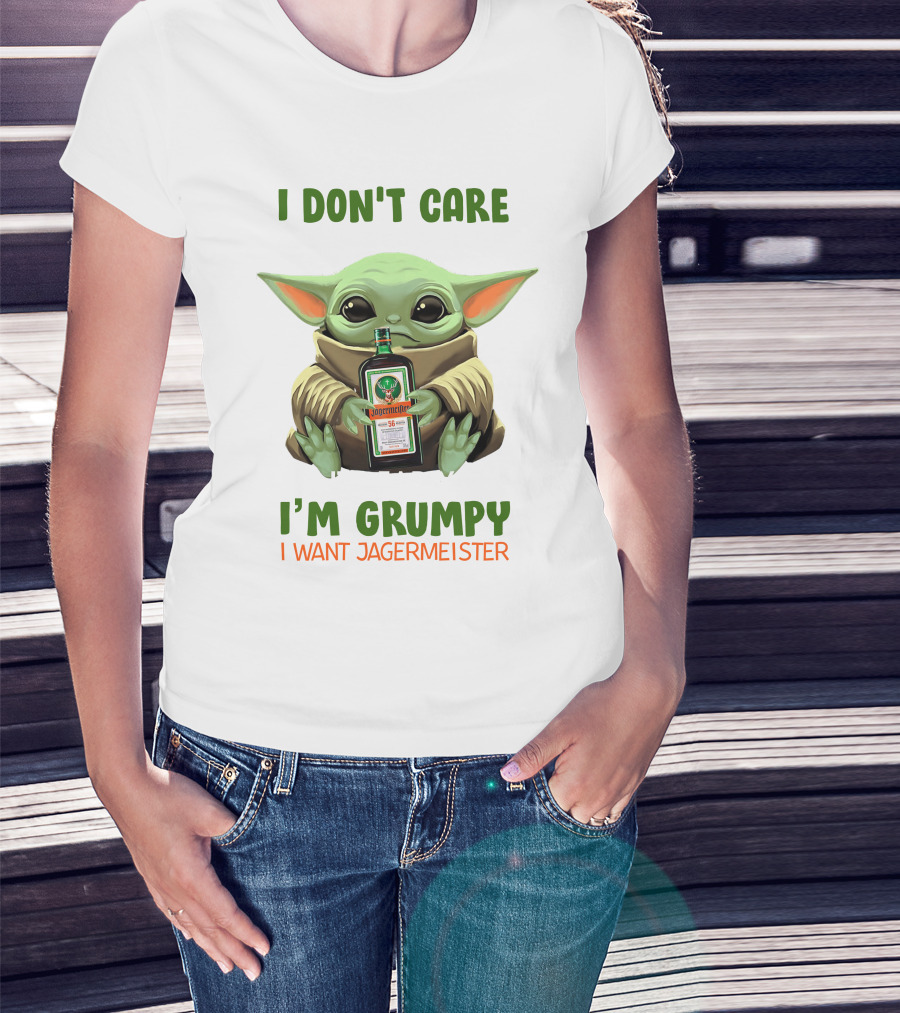 I Don't Care I'm Grumpy I Want Jagermeister Yoda Hug Jag T-Shirt