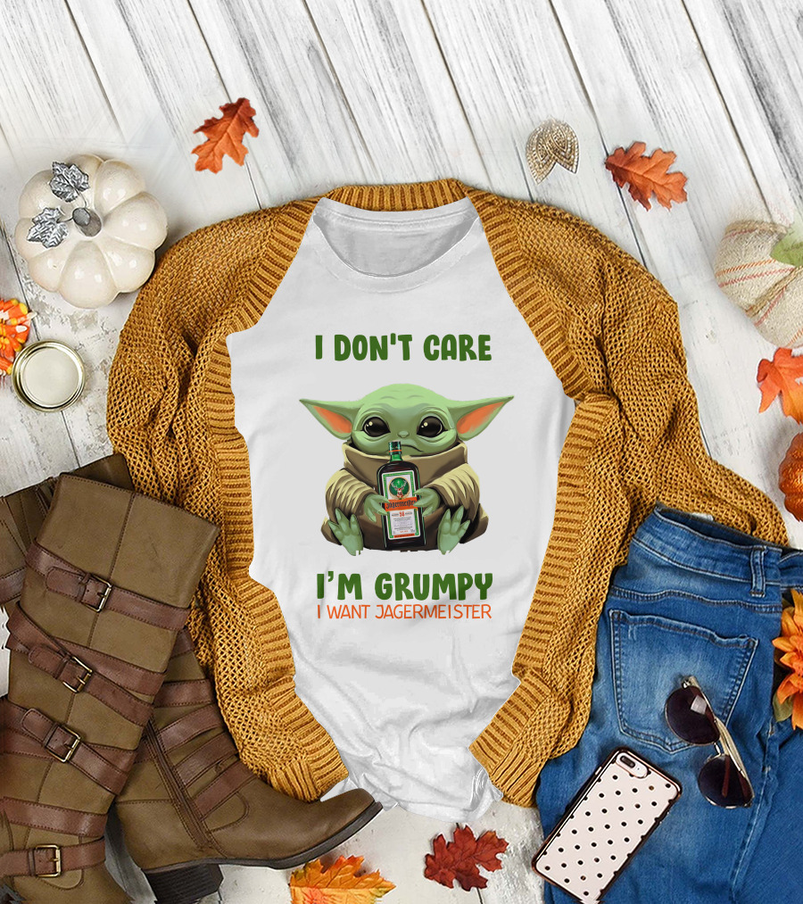 I Don't Care I'm Grumpy I Want Jagermeister Yoda Hug Jag T-Shirt