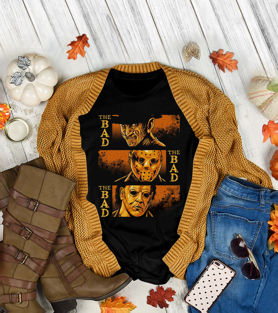The Bad The Bad and The Bad Freddy Jason Michael T-Shirt