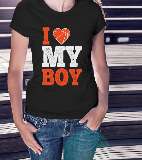 I Love My Boy Basketball Heart T-Shirt