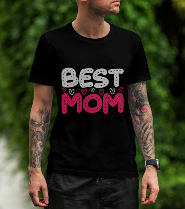 BEST MOM T-Shirt