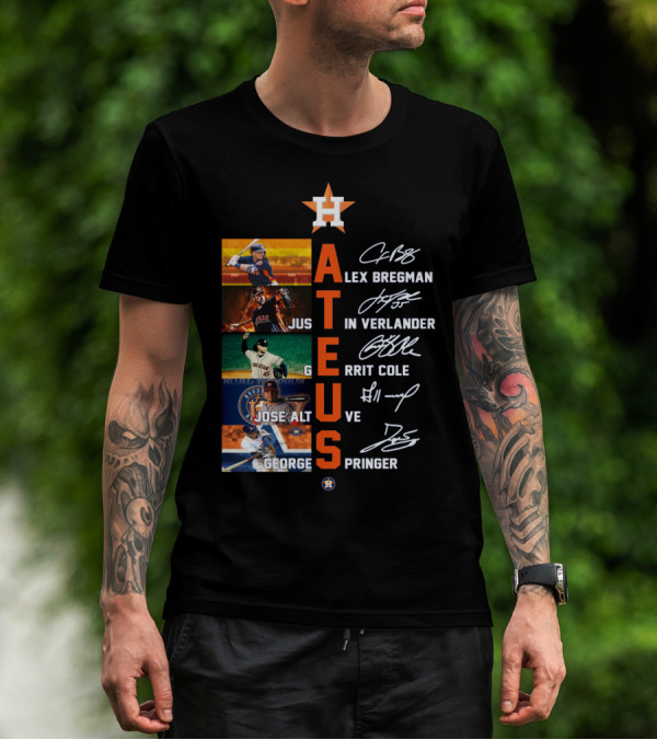 Houston Astros HA Hate Us Alex Bregman Justin Verlander Gerrit Cole Jose Altuve George Springer T-Shirt