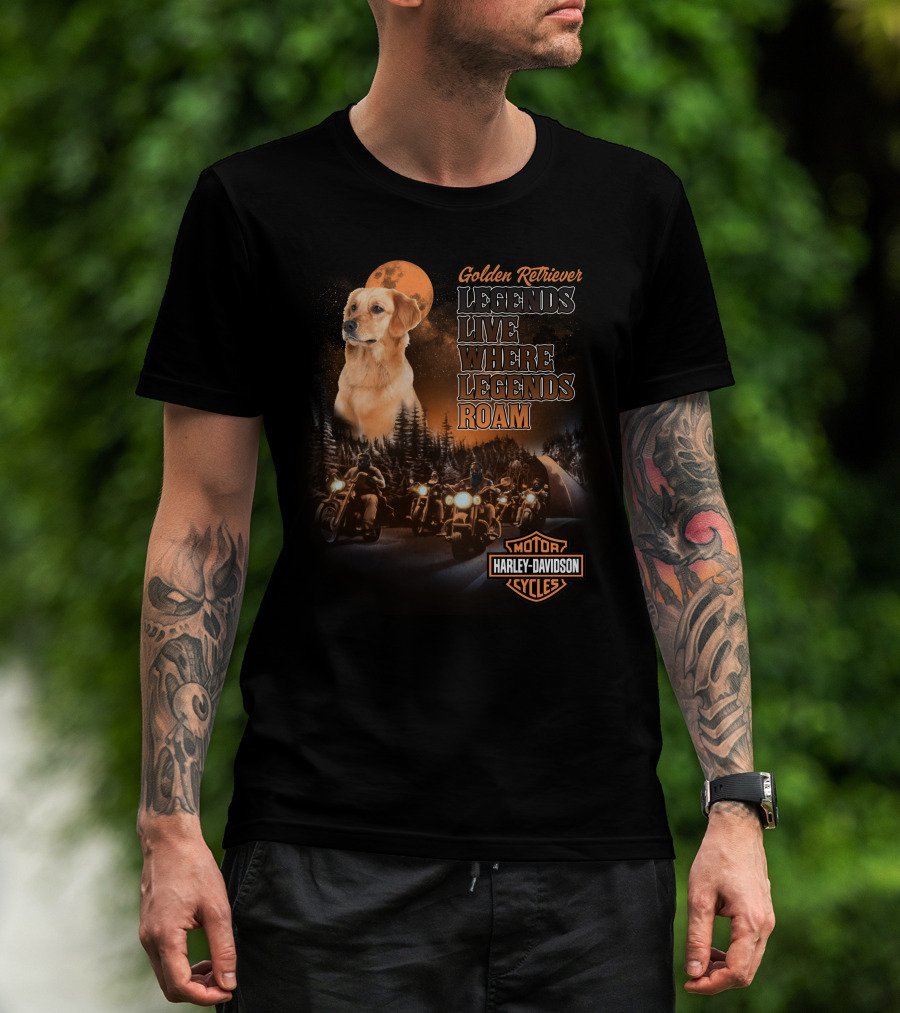 Golden Retriever Legends Live Where Legends Roam Harley Davidson Cycles T-Shirt