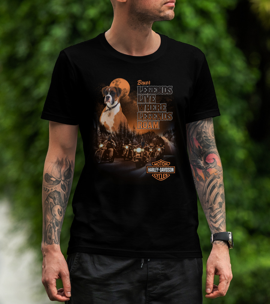 Boxer Harley Davidson Legends Live Where Legends Roam T-Shirt