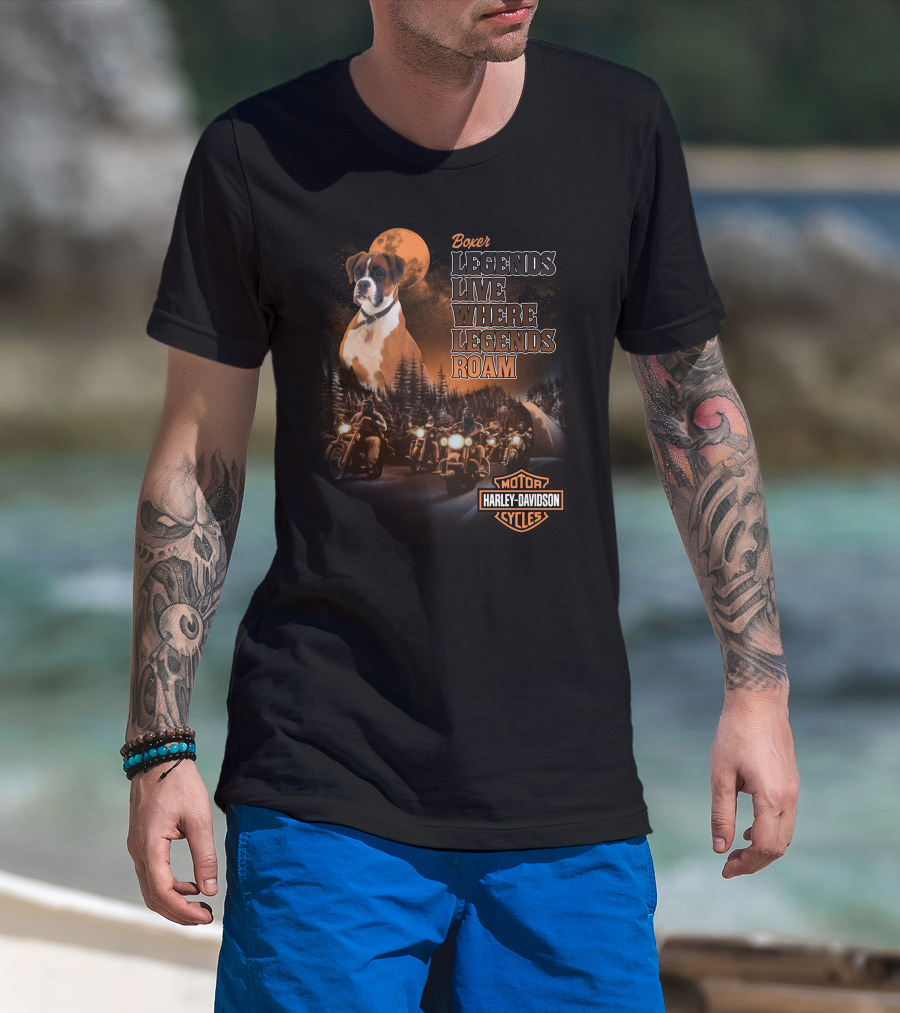 Boxer Harley Davidson Legends Live Where Legends Roam T-Shirt