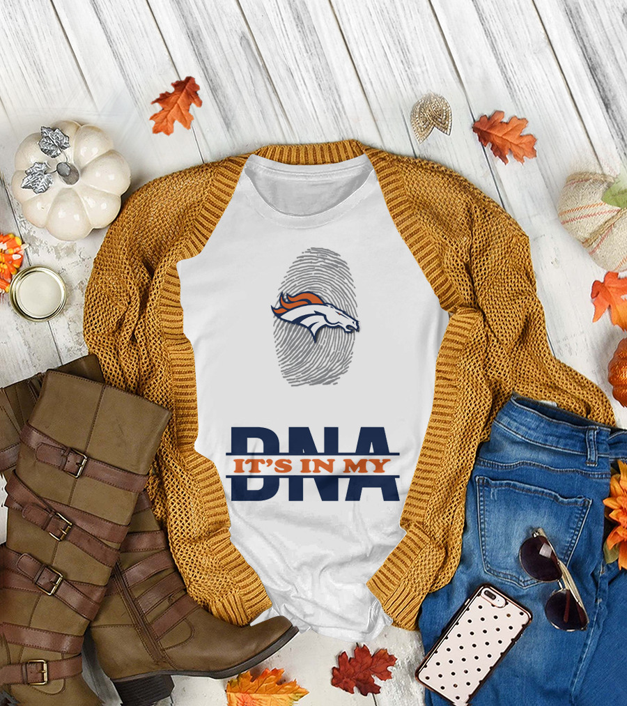Denver Broncos It's in My DNA T-Shirt