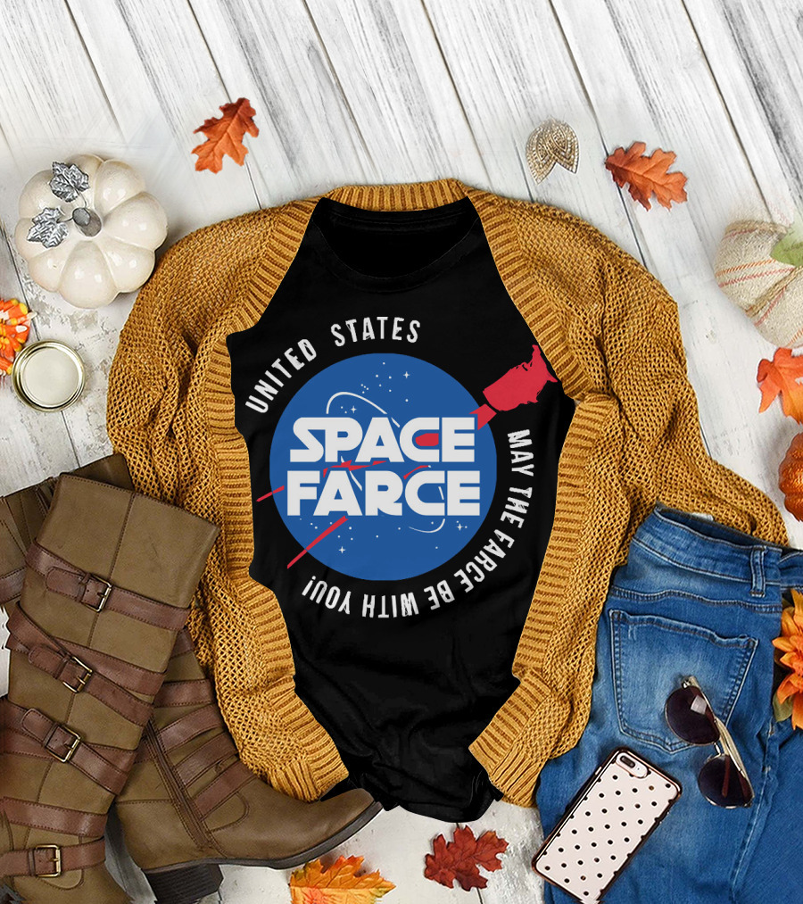 United States Space Farce May the Farce Be with You T-Shirt
