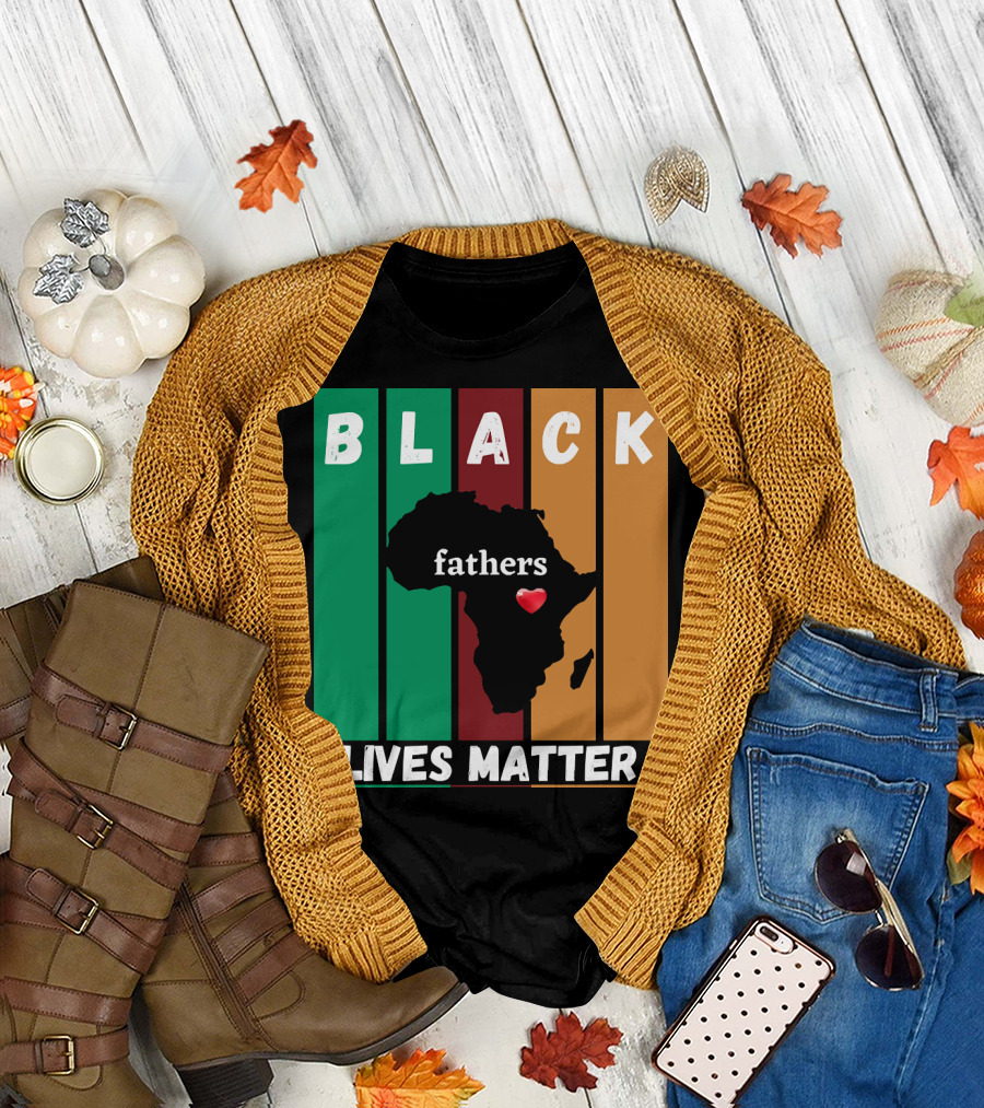 Black Fathers Lives Matter Africa Heart T-Shirt