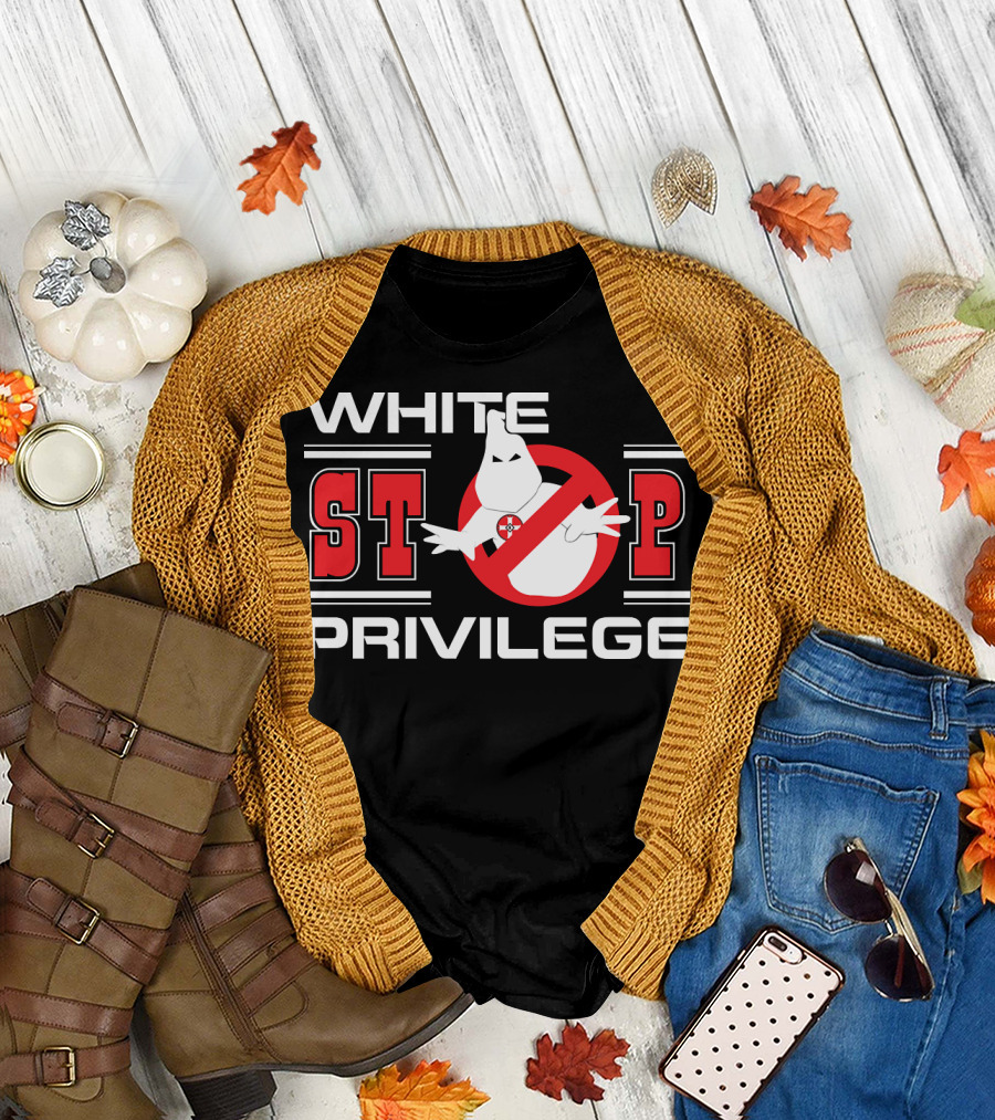 White Stop Privilege Ghostbusters T-Shirt