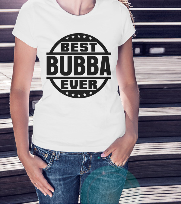 Best Bubba Ever Stars Circle T-Shirt