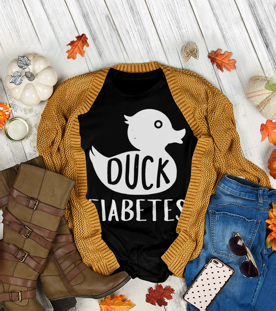 Funny Duck Diabetes Awareness Duck Fiabetes Rubber Duck T-Shirt