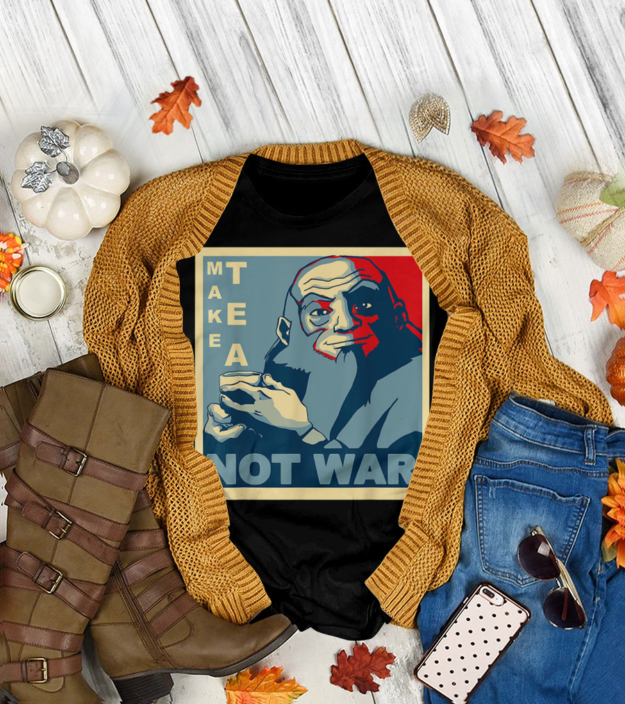 Make Tea Not War Peaceful Tea Drinker T-Shirt