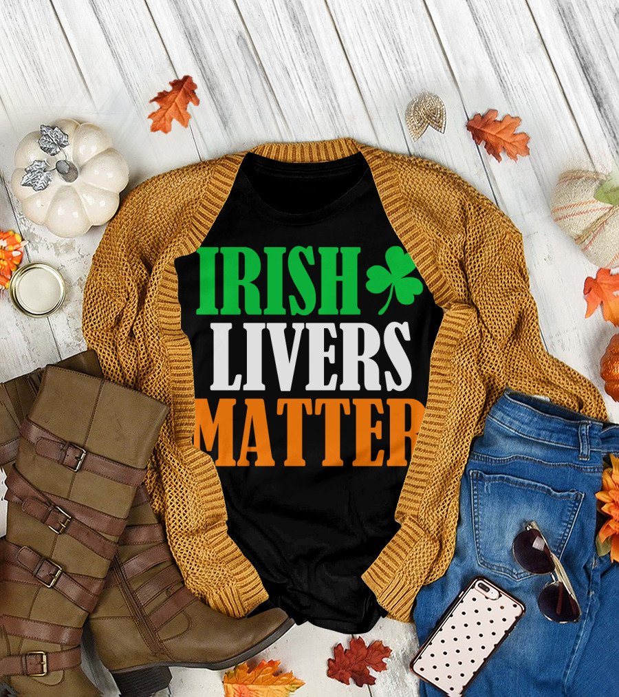 Irish Livers Matter Shamrock T-Shirt