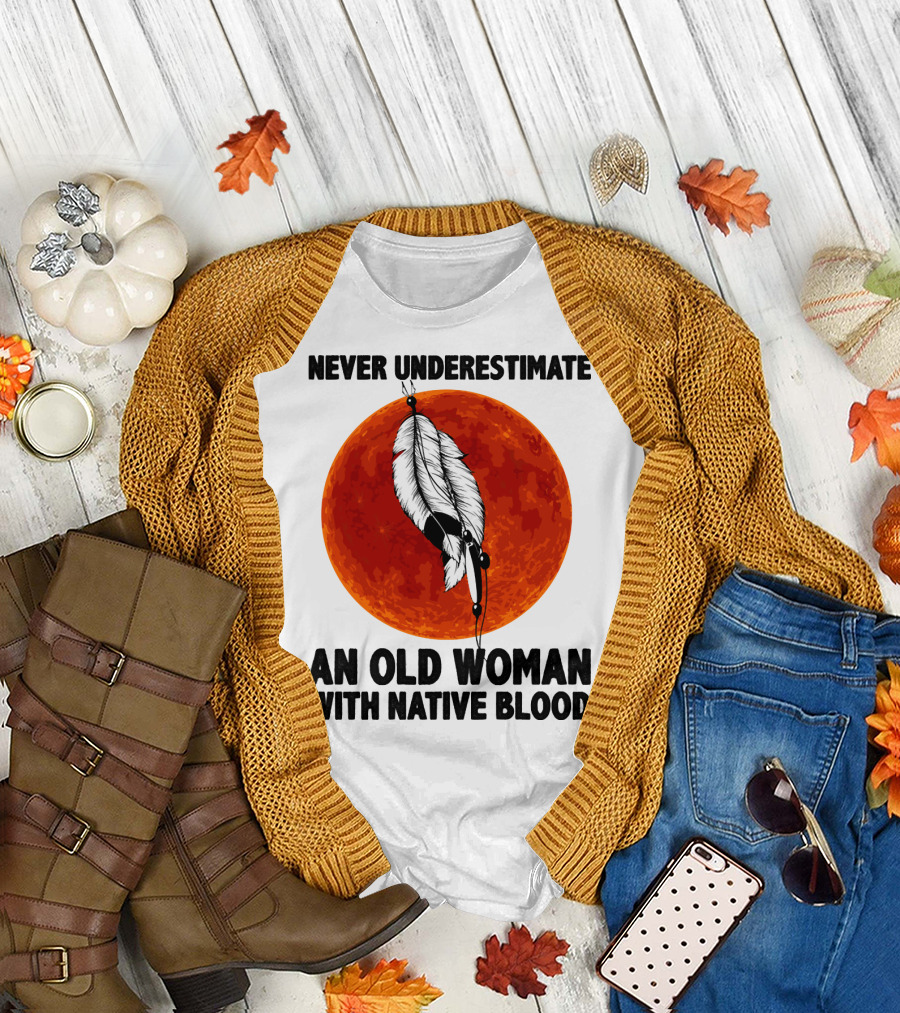 Never Underestimate An Old Woman With Native Blood Feather and Red Moon T-Shirt