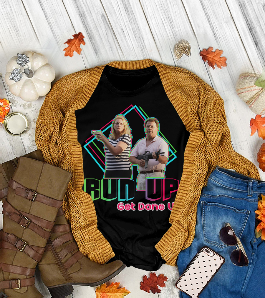 Run Up Get Done Up Ken and Karen Retro Parody Duo T-Shirt