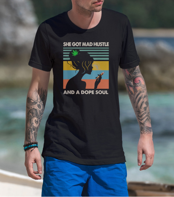 She Got Mad Hustle And A Dope Soul Cannabis Vintage 15 Retro Woman Silhouette Smoking Joint T-Shirt