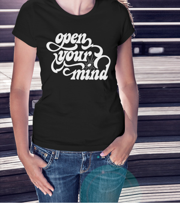 Open Your Mind Psychedelic Script With Radiant Sunburst T-Shirt