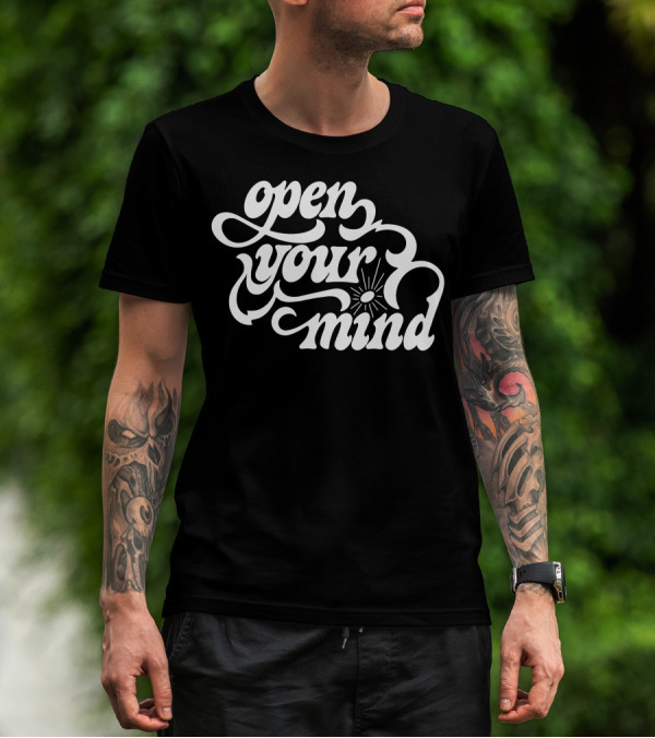 Open Your Mind Psychedelic Script With Radiant Sunburst T-Shirt