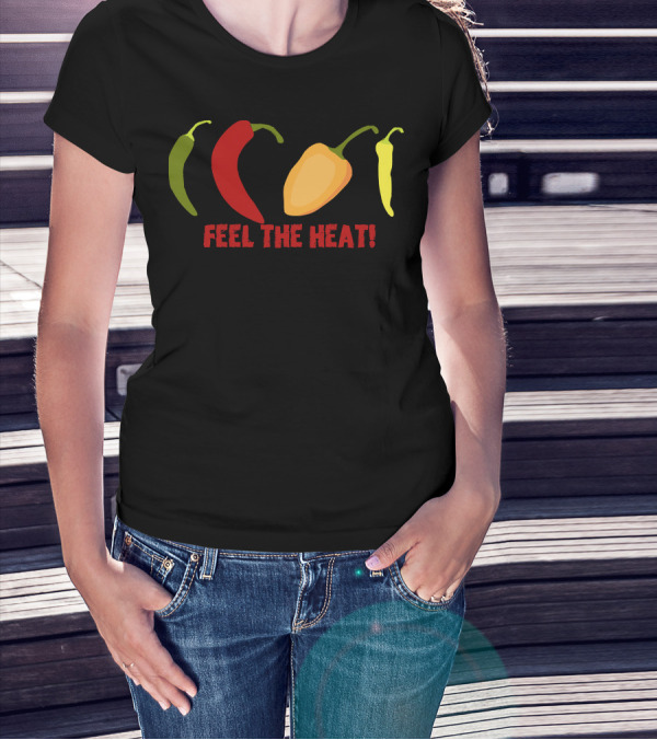 Feel The Heat Chili Peppers Green Red Yellow Habanero T-Shirt