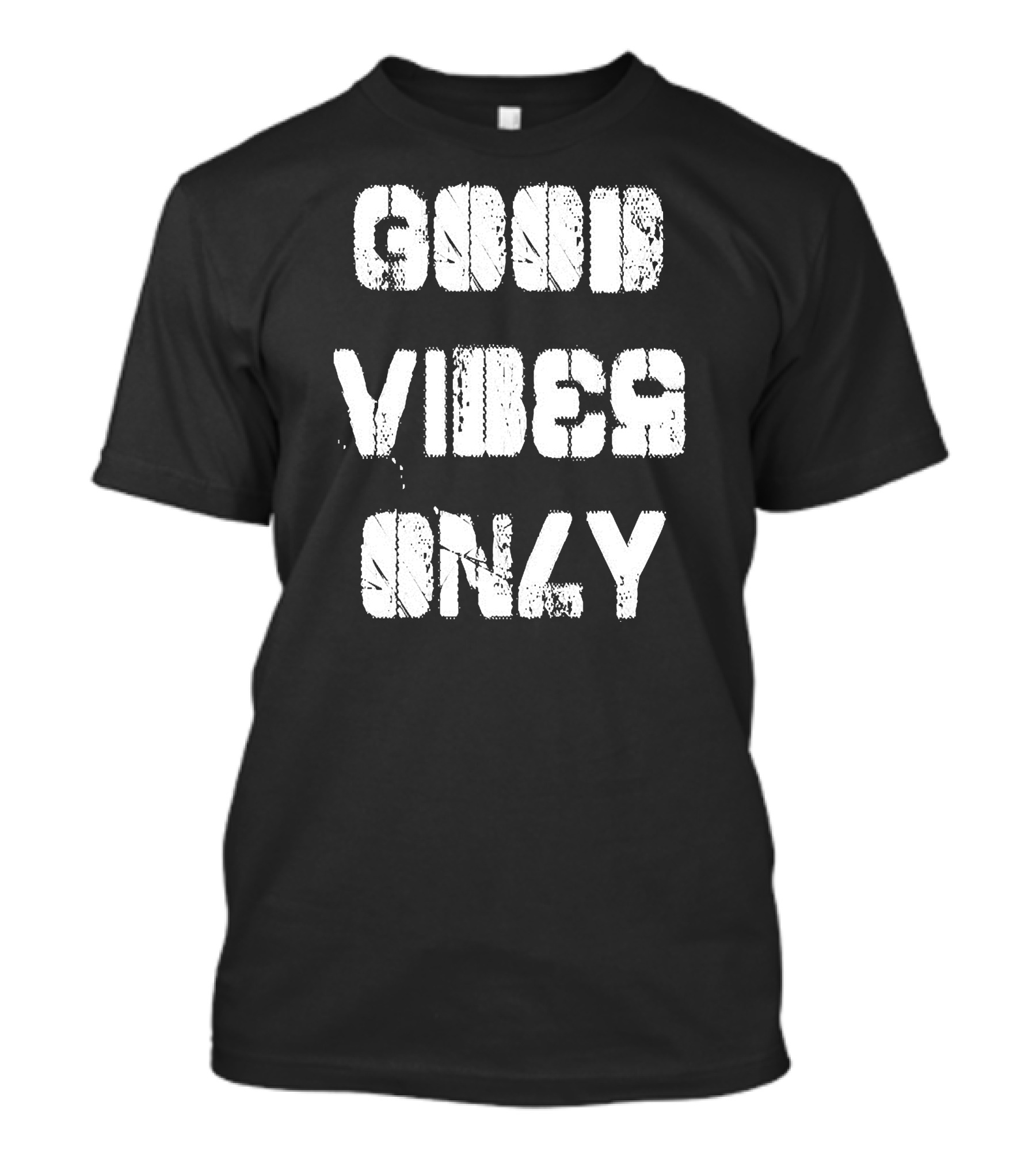 Good Vibes Only Distressed Typography T-Shirt