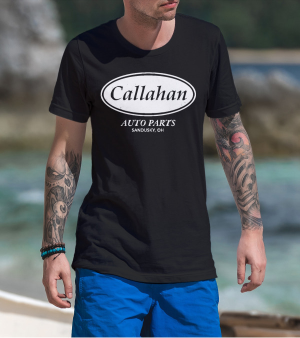 Tommy Boy Callahan Auto Parts Sandusky OH T-Shirt