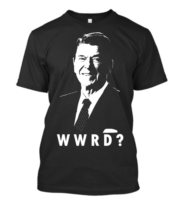 WWRD What Would Reagan Do Conservative Republican T-Shirt