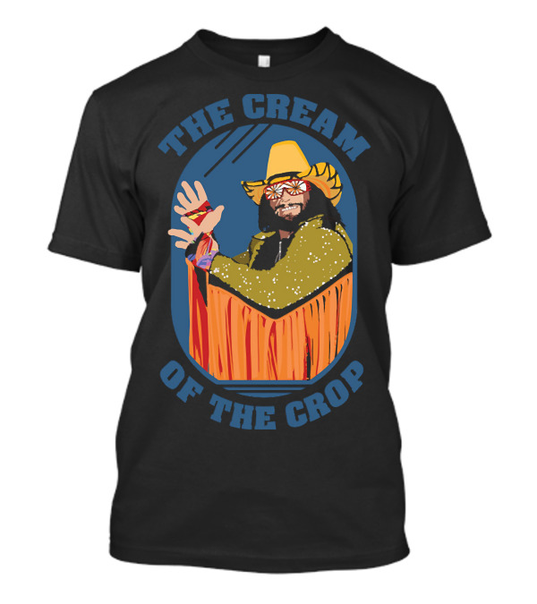 Macho Man The Cream Of The Crop Retro Wrestling T-Shirt