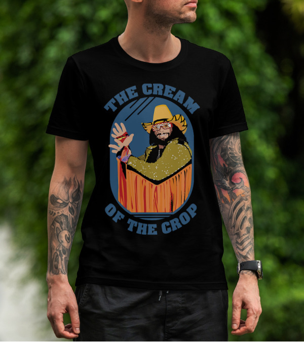 Macho Man The Cream Of The Crop Retro Wrestling T-Shirt