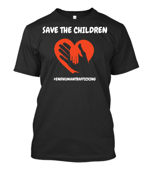 Save The Children End Human Trafficking Heart Hands T-Shirt