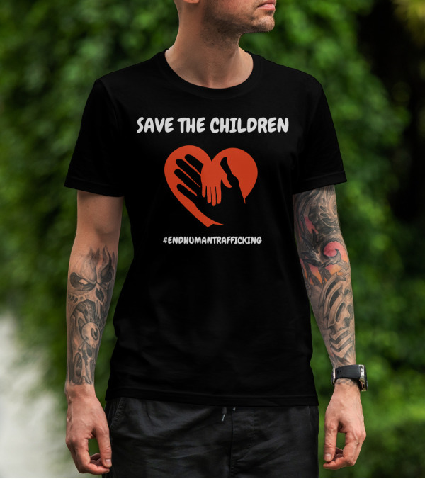 Save The Children End Human Trafficking Heart Hands T-Shirt