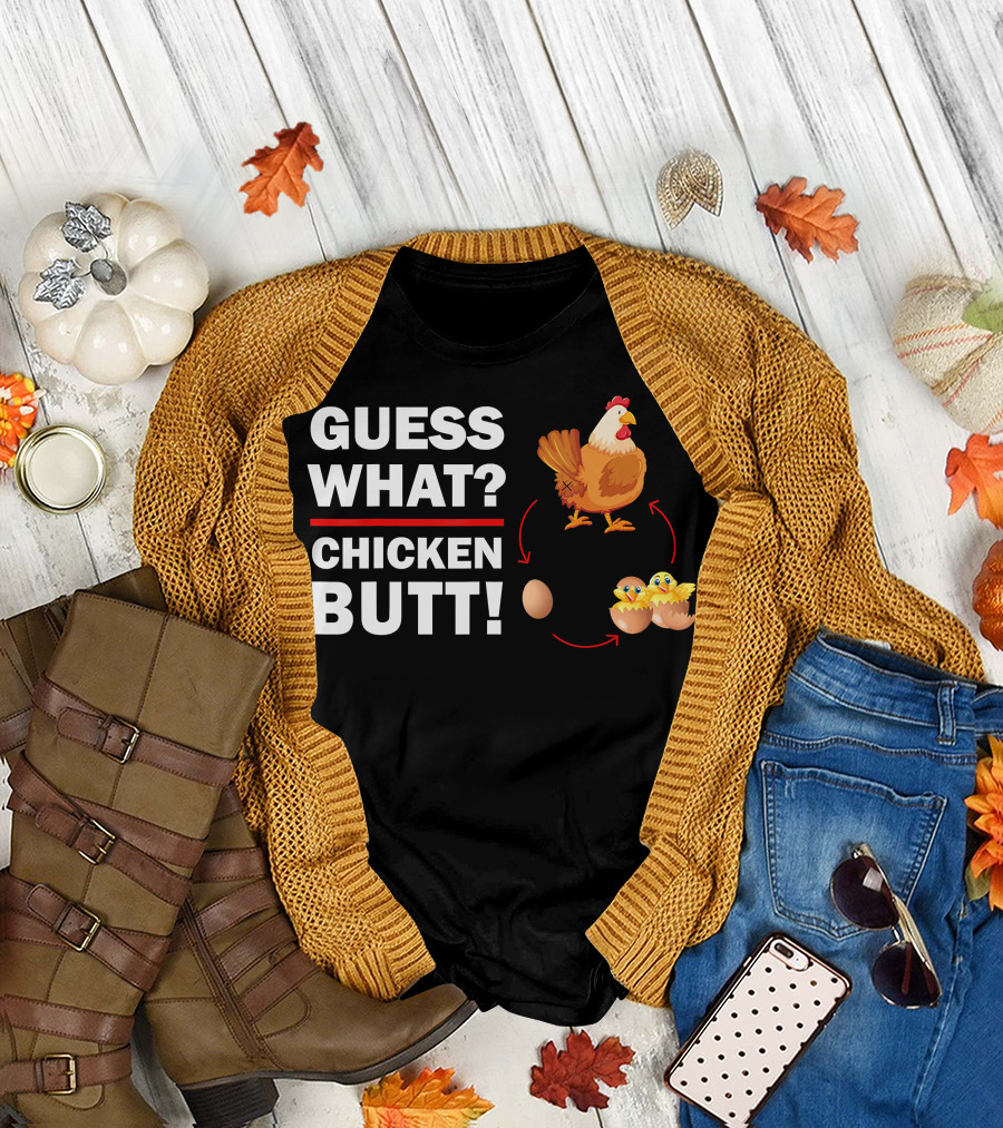 Guess What Chicken Butt Egg Cycle Diagram T-Shirt