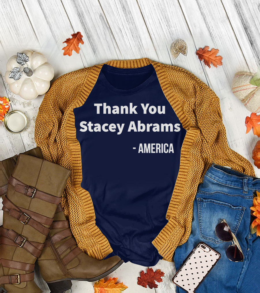 Thank You Stacey Abrams From America T-Shirt