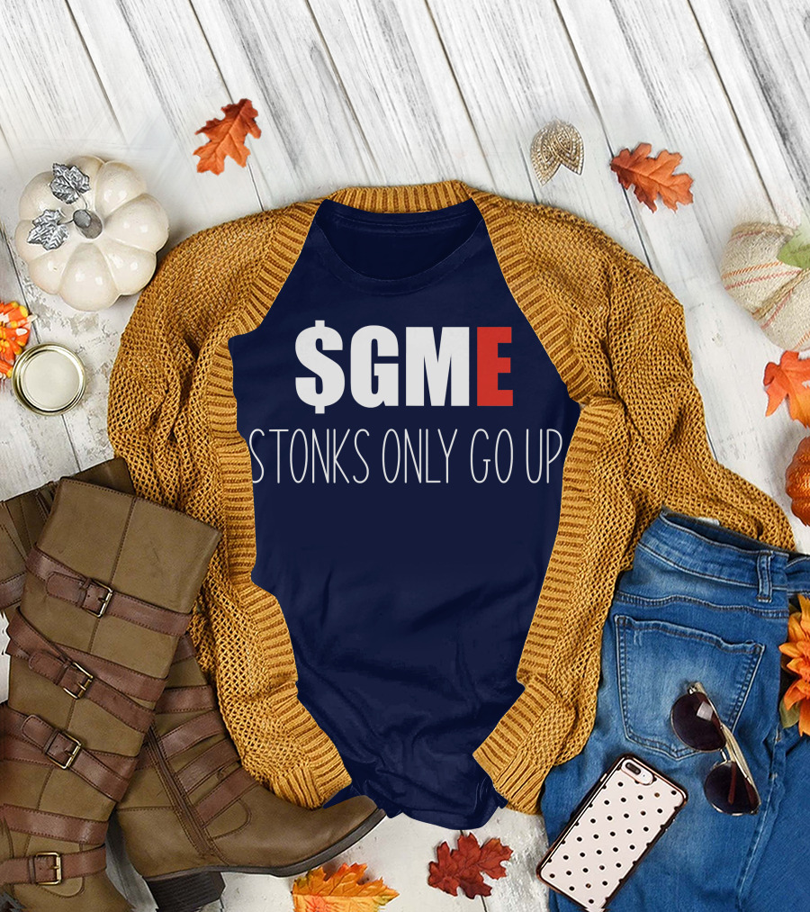 GME Stonks Only Go Up WallStreetBets Stock Market T-Shirt
