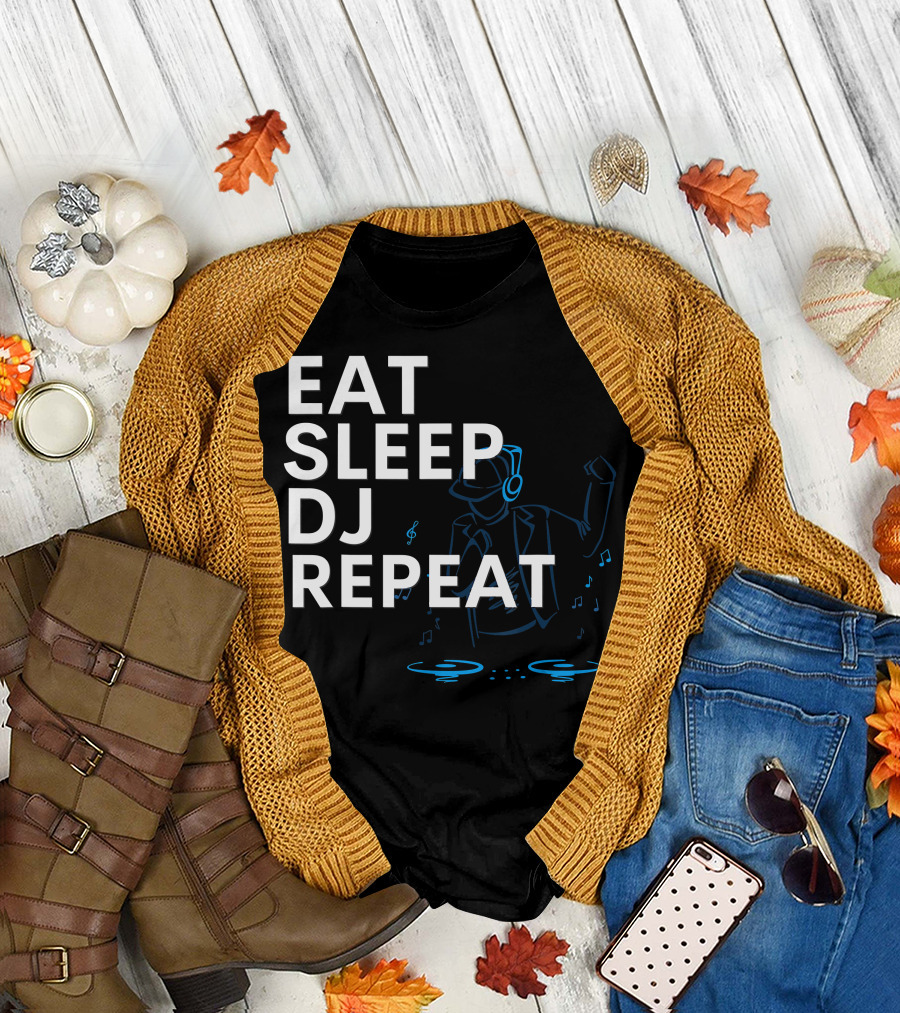 Eat Sleep DJ Repeat Disc Jockey DJ with Headphones and Turntables T-Shirt