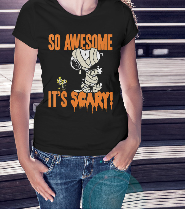 So Awesome It's Scary Halloween Snoopy Mummy T-Shirt
