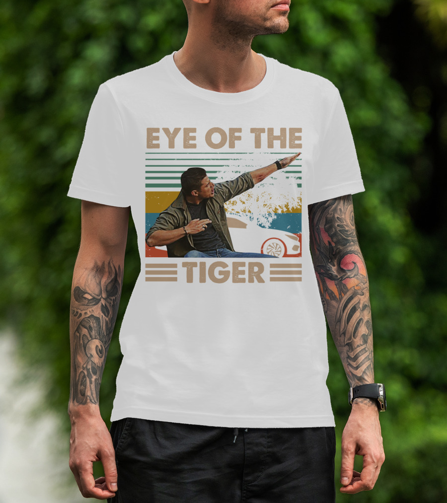 EYE OF THE TIGER Retro Action Pose With Car And Stripes T-Shirt