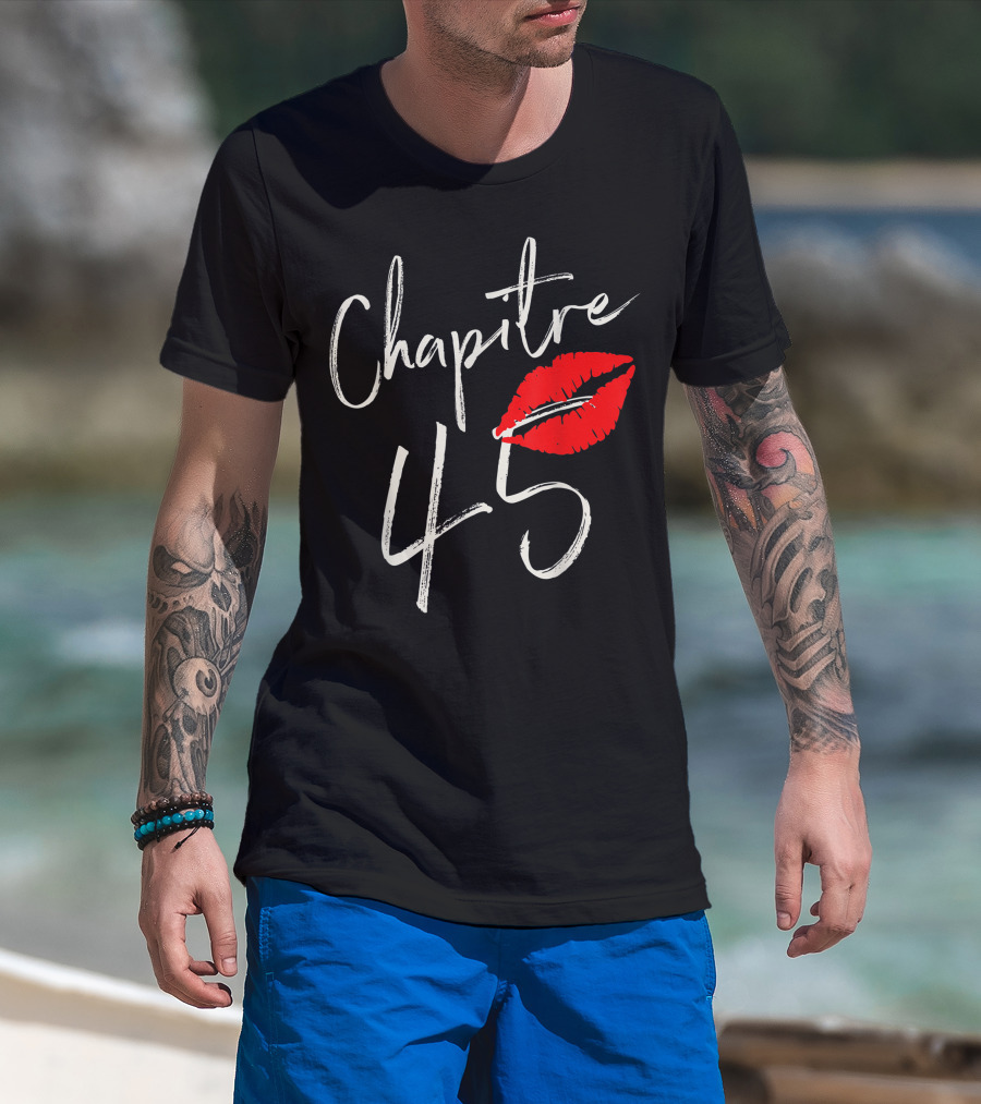 Chapitre 45 1976 Happy Birthday Red Lips T-Shirt
