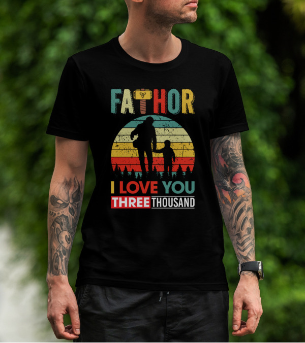 Father Thor I Love You Three Thousand Silhouette Vintage Retro T-Shirt