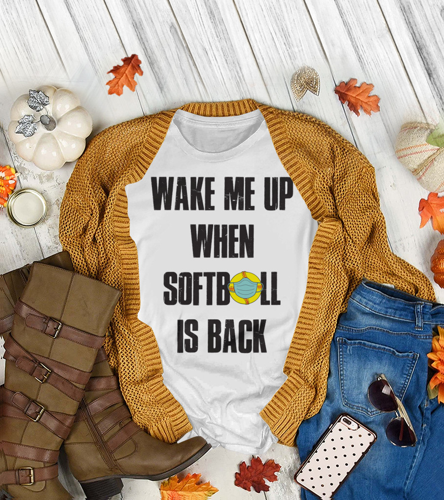 Wake Me Up When Softball Is Back Funny Softball Lover Masked Softball T-Shirt