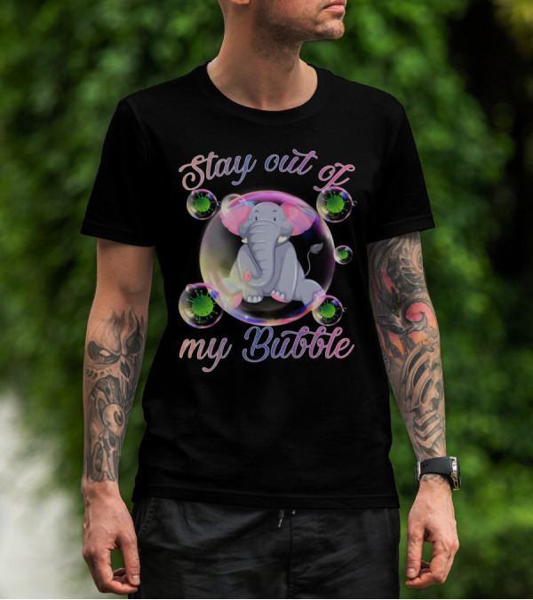 Elephant Stay Out Of My Bubble Iconic T-Shirt