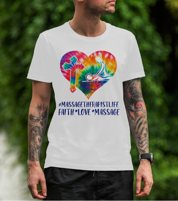 MassageTherapistLife Faith Love Massage Heart With Cross T-Shirt