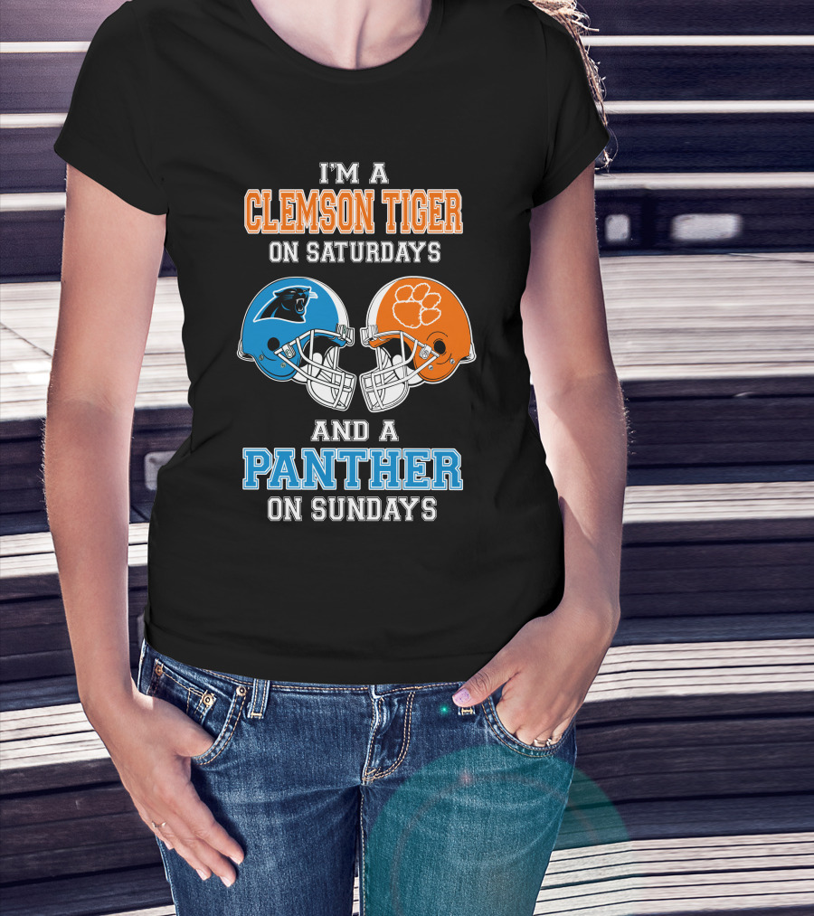 I'm A Clemson Tiger On Saturdays And A Panther On Sundays T-Shirt