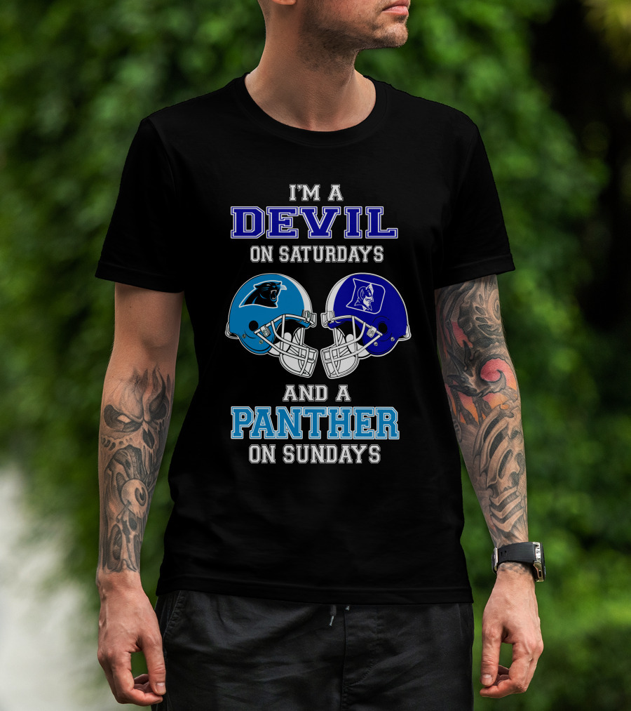 I'm A Devil On Saturdays And A Panther On Sundays T-Shirt