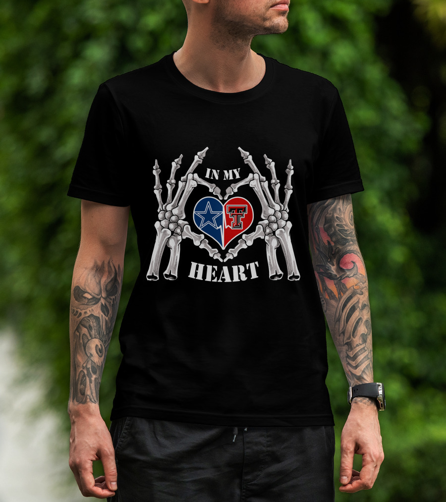In My Heart Dallas Cowboys Texas Tech Logo Skeleton Hands T-Shirt