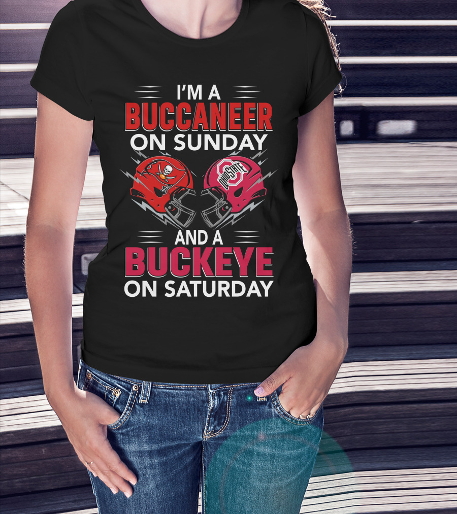 I'm A Buccaneer On Sunday And A Buckeye On Saturday Buccaneer Logo Ohio State Helmet T-Shirt