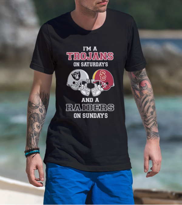 I'm A Trojans On Saturdays And A Raiders On Sundays T-Shirt