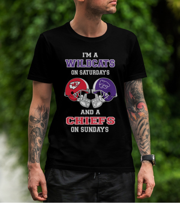 I'm A Wildcats On Saturdays And A Chiefs On Sundays T-Shirt