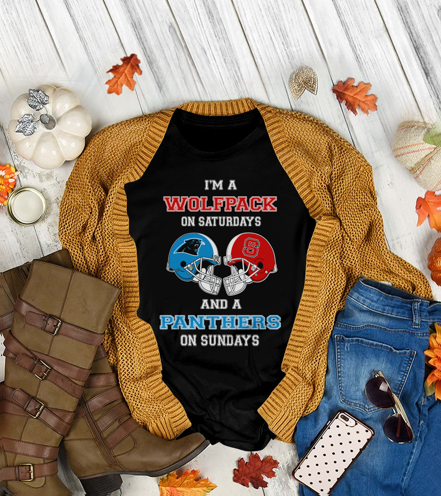 I'm a Wolfpack on Saturdays and a Panthers on Sundays T-Shirt