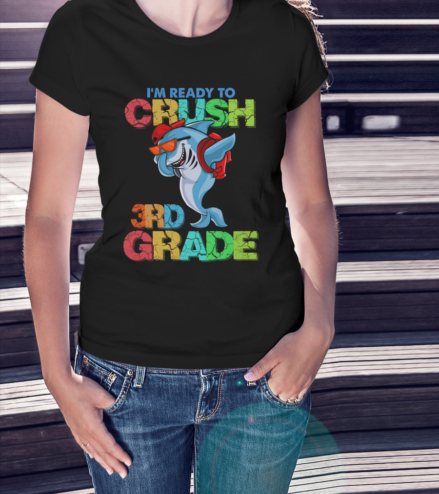 I'm Ready To Crush 3Rd Grade Shark Backpack Sunglasses Red Blue Green T-Shirt